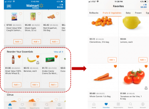 example from Walmart of how to help returning users easily "reorder your essentials"