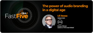 The power of audio branding in a digital age