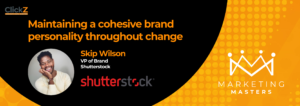 Maintaining a cohesive brand personality throughout change
